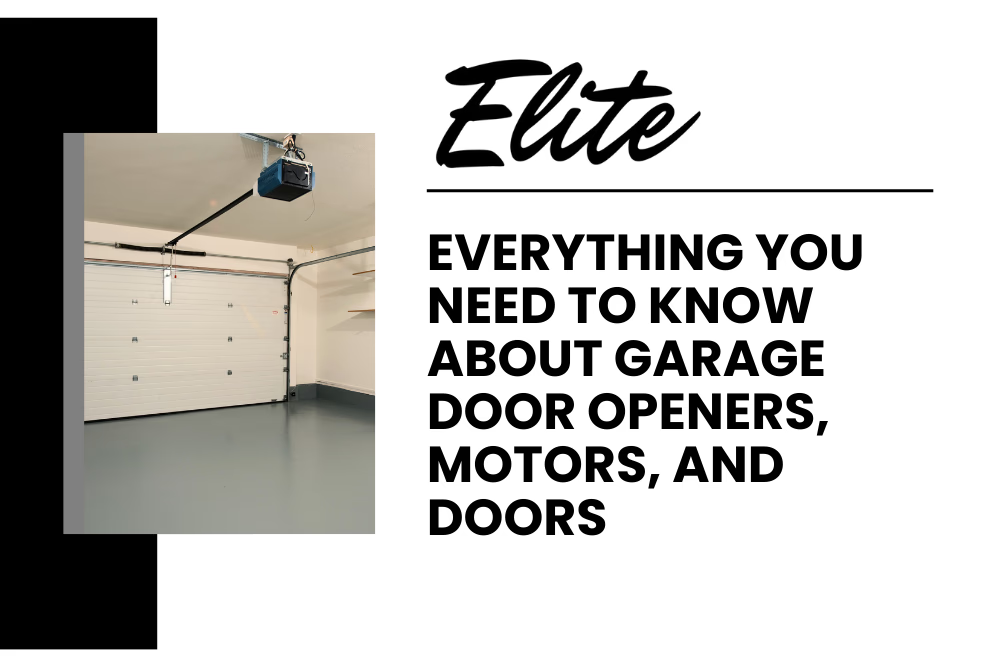 Garage Door Opener, Motor, Door; Guide for Northwest Arkansas